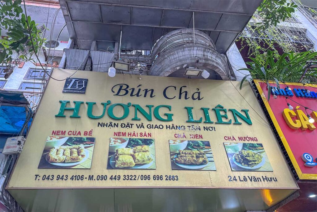 The big sign above the door of Bun Cha Huong Lien restaurant